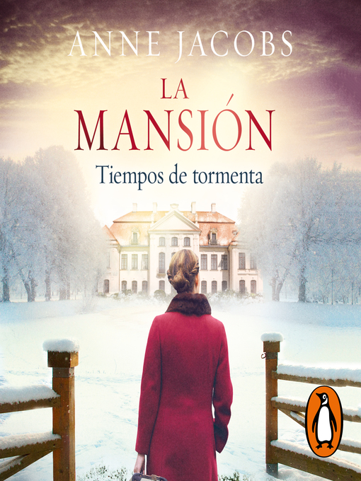 Title details for La mansión. Tiempos de tormenta by Anne Jacobs - Available